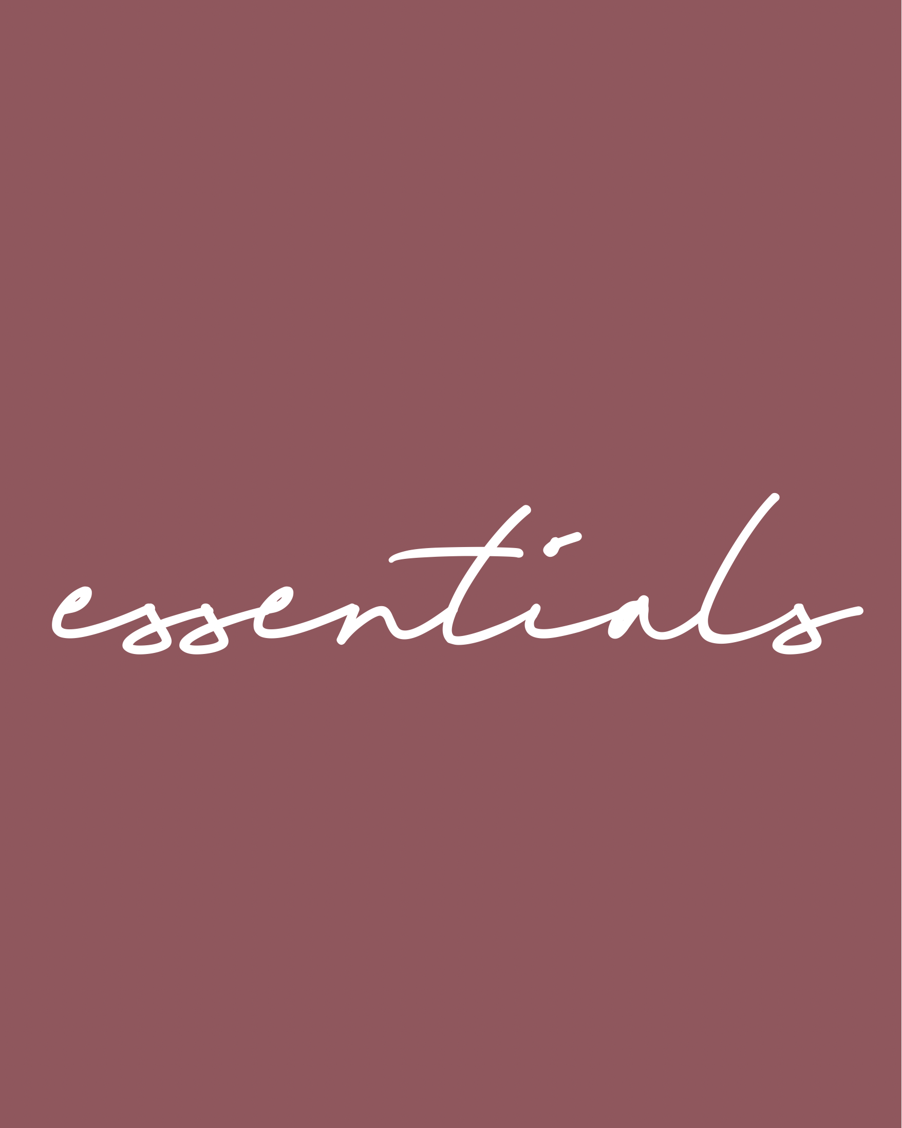 Essentials