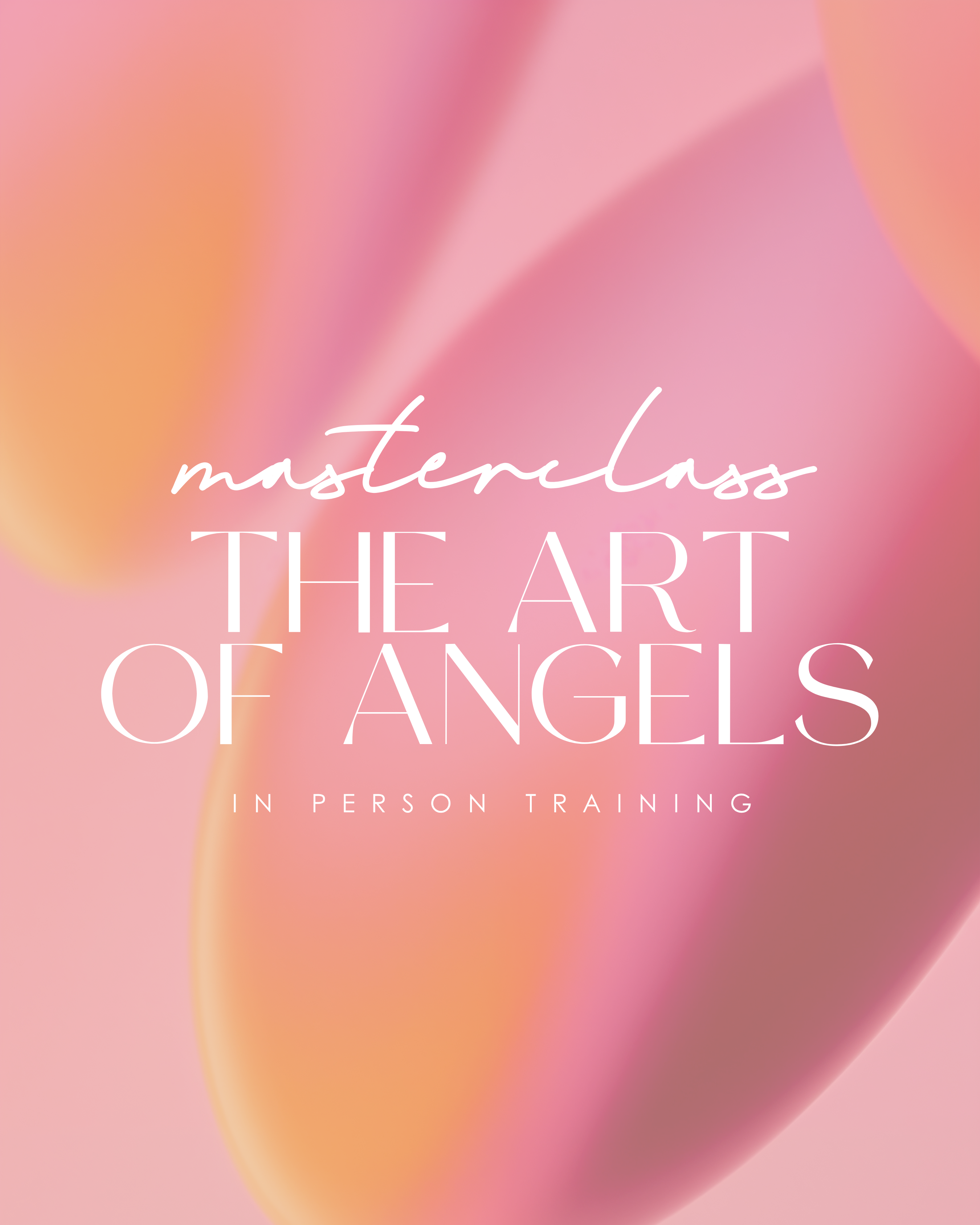 The Art of Angels | Masterclass